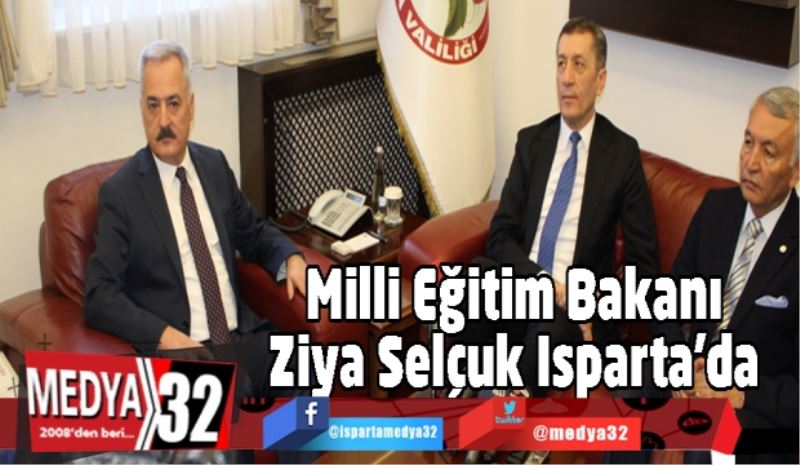 Milli Eğitim Bakanı Ziya Selçuk Isparta