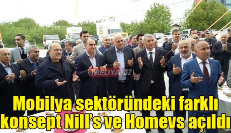 Mobilya sektöründeki farklı konsept Nill’s ve Homevs açıldı 