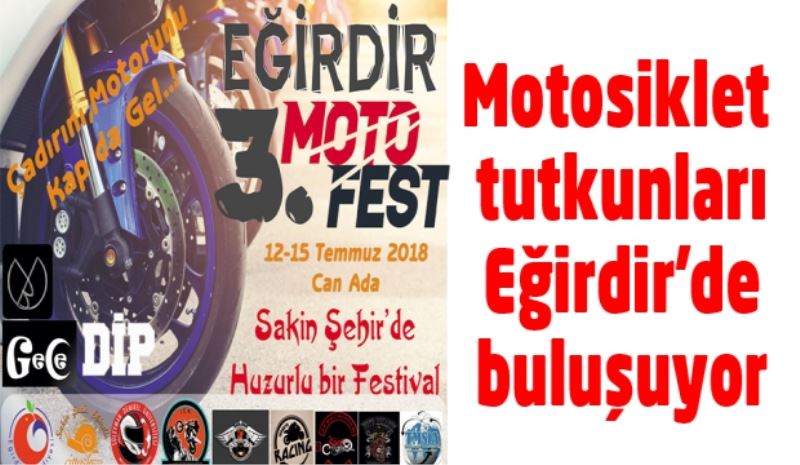 Motosiklet tutkunları Eğirdir