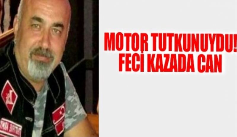 Motosiklet tutkunu feci kazada can verdi