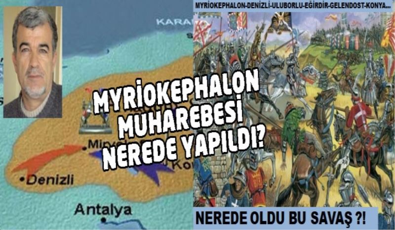 MYRİOKEPHALON MUHAREBESİ NEREDE YAPILDI?