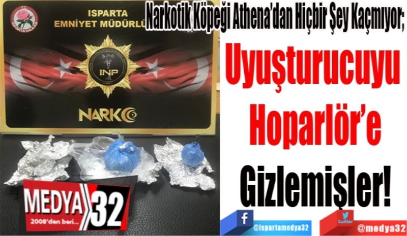 Narkotik Köpeği Athena’dan Hiçbir Şey Kaçmıyor; 
Uyuşturucuyu 
Hoparlör’e
Gizlemişler! 
