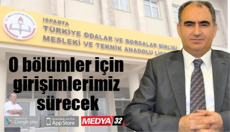 O bölümler için girişimlerimiz sürecek