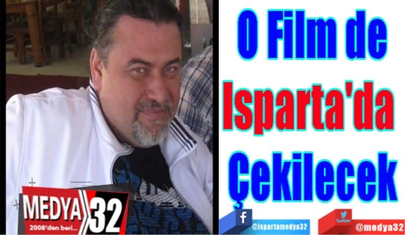 O Film de
Isparta