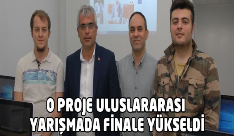 O proje uluslararası yarışmada finale kaldı