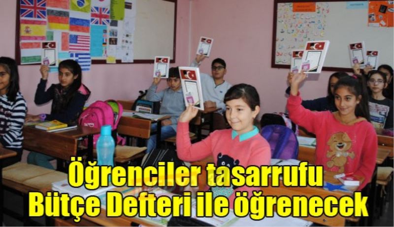 Öğrenciler tasarrufu Bütçe Defteri ile öğrenecek