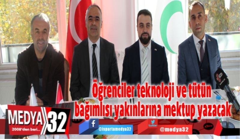 Öğrenciler teknoloji ve tütün bağımlısı yakınlarına mektup yazacak