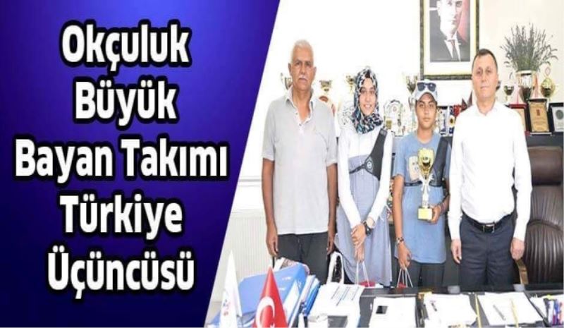 Okçuluk büyük bayan takımı Türkiye 3.sü