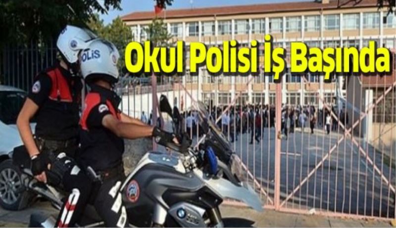 Okul Polisi İşbaşında