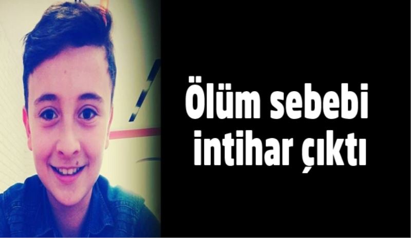 Ölüm sebebi intihar çıktı