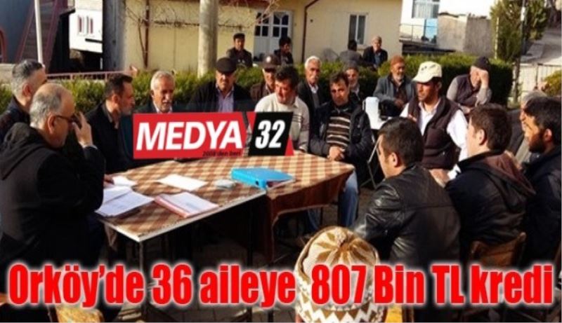 Orköy’de 36 aileye 807 Bin TL kredi