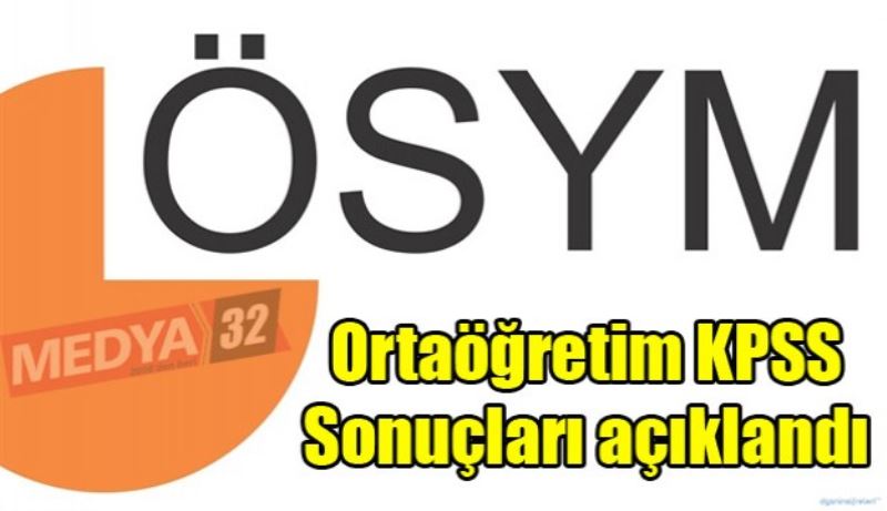 Ortaöğretim KPSS Sonuçları Açıklandı