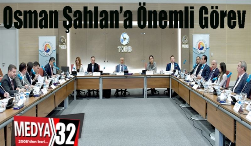 Osman Şahlan’a Önemli Görev 