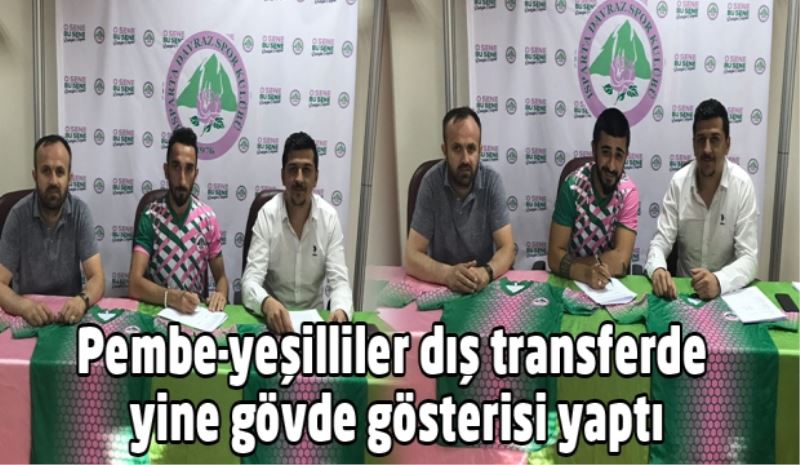 Pembe-yeşilliler dış transferde yine gövde gösterisi yaptı
