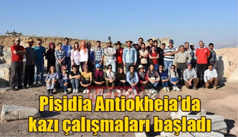 Pisidia Antiokheia’da kazı çalışmaları başladı 