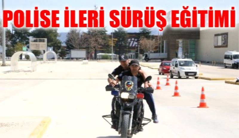 POLİSE İLERİ SÜRÜŞ EĞİTİMİ