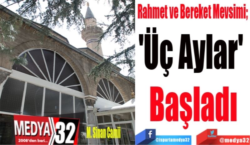 Rahmet ve Bereket Mevsimi; 
