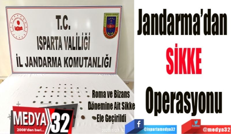 Roma ve Bizans Dönemine Ait Sikke Ele Geçirildi
Jandarma’dan 
Sikke
Operasyonu
