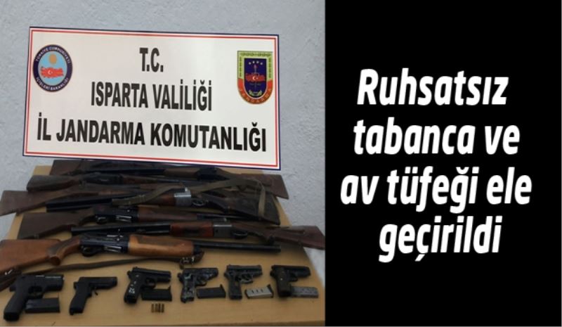 Ruhsatsız tabanca ve av tüfeği ele geçirildi