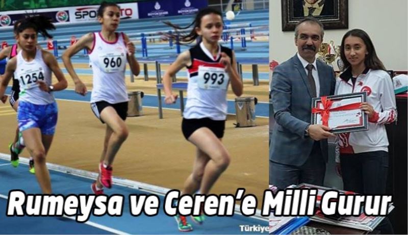 Rumeysa ve Ceren’e Milli Gurur