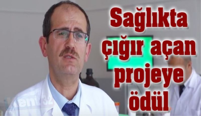 Sağlıkta çığır açan projeye ödül