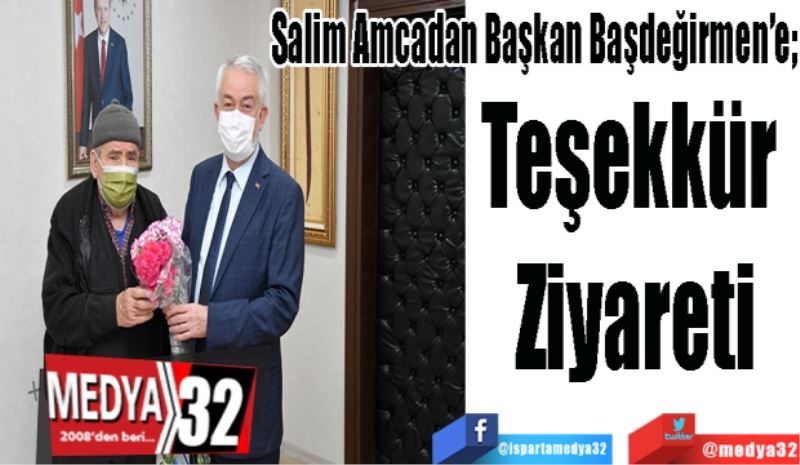 Salim Amcadan Başkan Başdeğirmen’e; 
Teşekkür 
Ziyareti 
