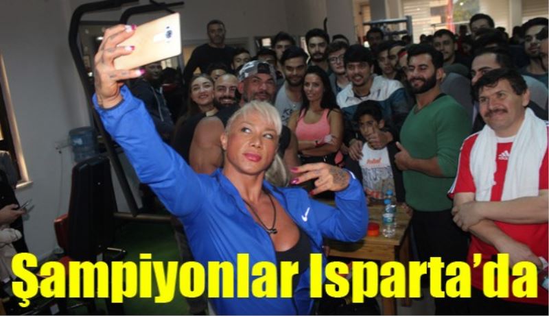 Şampiyonlar Isparta’da