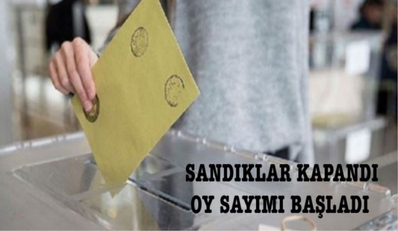 Sandıklar kapandı oy sayımı başladı