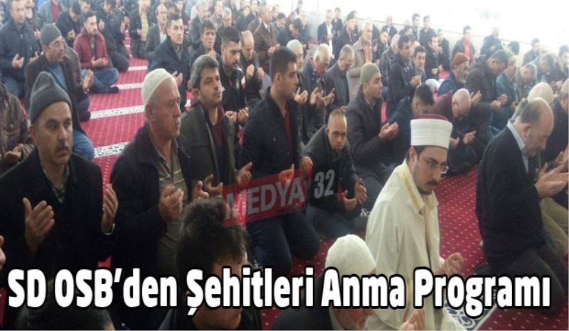 SD OSB’den Şehitleri Anma Programı 