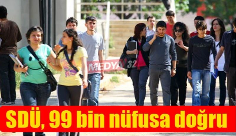 SDÜ, 99 bin nüfusa doğru
