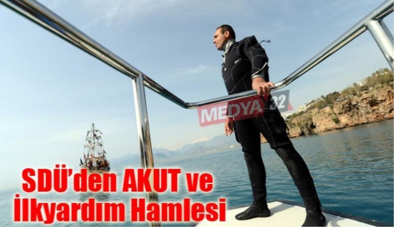 SDÜ’den AKUT ve İlkyardım Hamlesi