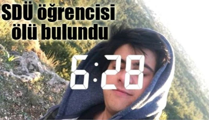 SDÜ öğrencisi ölü bulundu 