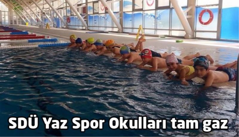 SDÜ Yaz Spor Okulları tam gaz