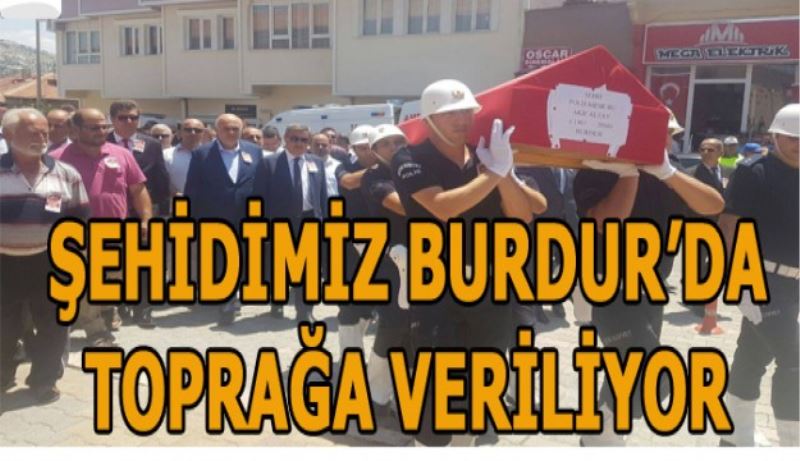 Şehidimiz Burdur