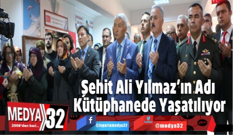 Şehit Ali Yılmaz’ın Adı Kütüphanede Yaşatılıyor