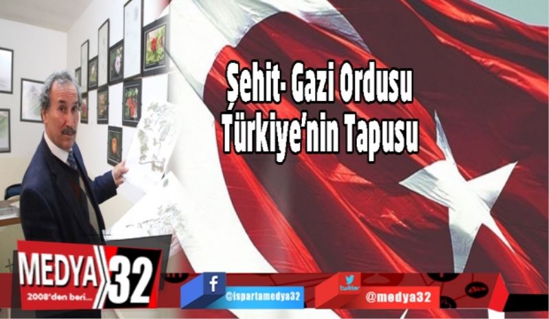 Şehit- Gazi Ordusu/ Türkiye