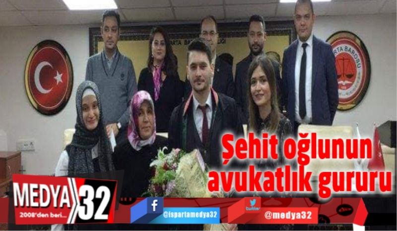 Şehit oğlunun avukatlık gururu