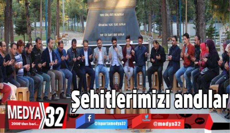 Şehitlerimizi andılar