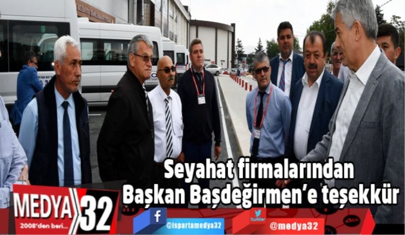 Seyahat firmalarından Başkan Başdeğirmen’e teşekkür