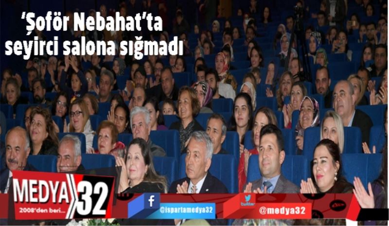 ‘Şoför Nebahat’ta seyirci salona sığmadı