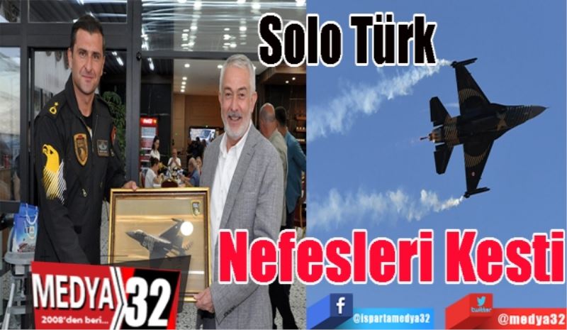 Solo Türk
Nefesleri Kesti 
