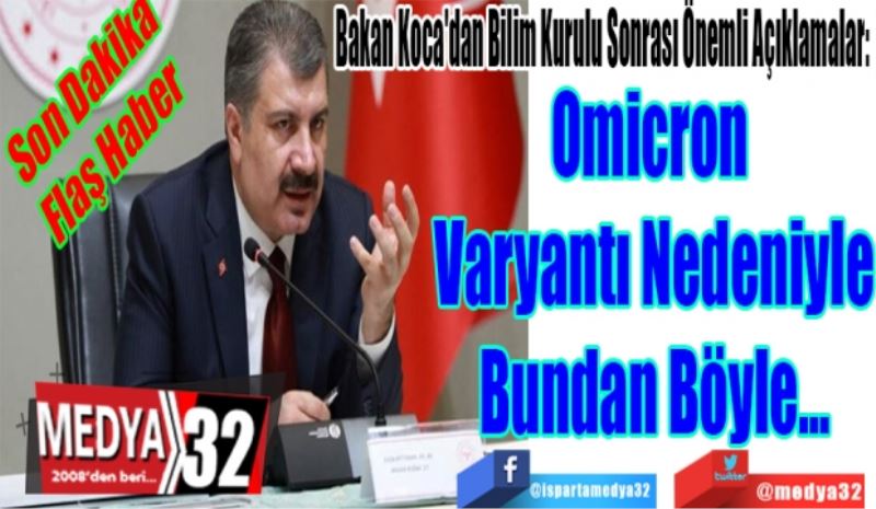 Son Dakika
Flaş Haber 
Bakan Koca