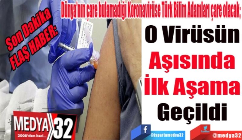 Son Dakika
FLAŞ HABER: 
Dünya’nın çare bulamadığı Koronavirüse Türk Bilim Adamları çare olacak; 
O Virüsün
Aşısında
İlk Aşama
Geçildi
