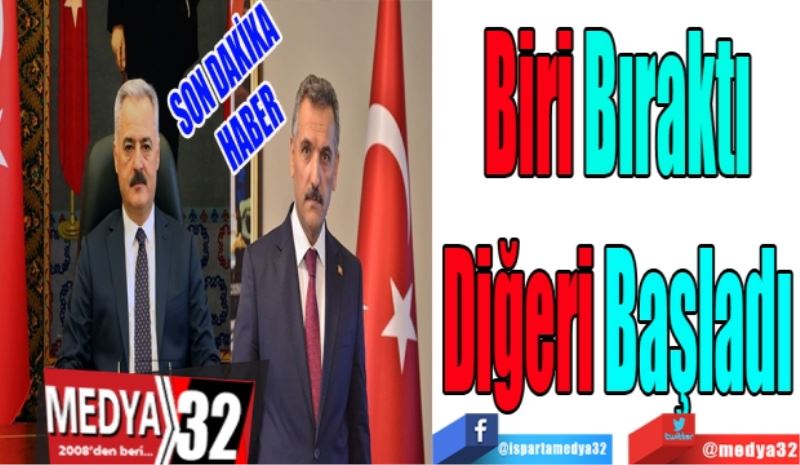 SON DAKİKA
HABER 
Biri Bıraktı
Diğeri Başladı 
