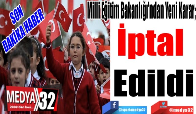 SON 
DAKİKA HABER
Milli Eğitim Bakanlığı