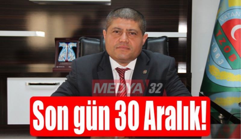 Son gün 30 Aralık!