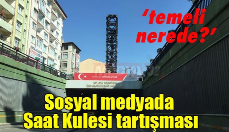 Sosyal medyada Saat Kulesi tartışması