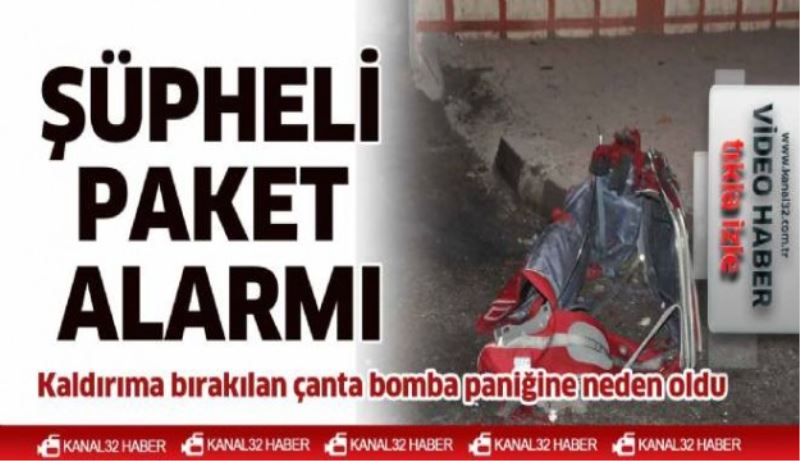 Şüpheli paket alarmı!