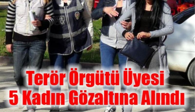 PKK’ya üye oldukları iddiasıyla 5 üniversiteli gözaltına alındı 
