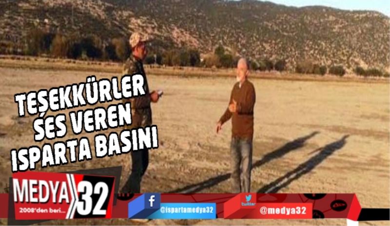 TEŞEKKÜRLER SES VEREN ISPARTA BASINI